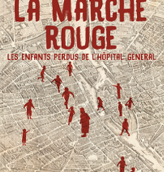 Marion-Sigaut-La-Marche-rouge-les-enfants-perdus-de-lH%C3%B4pital-g%C3%A9n%C3%A9ral-Konte-Kulture-324x340.png